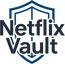 NetflixVault